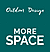 MORE SPACE