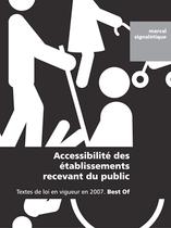 Loi 2007 d'accessibilit�