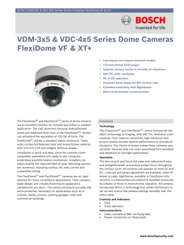 VDM-3x5 and VDC-4x5 Series Dome Cameras FlexiDome VF and XT+ 