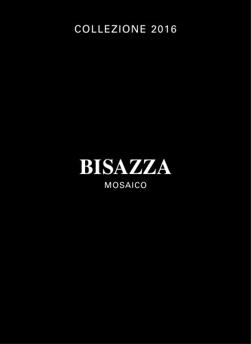 COLLEZIONE 2016 BISAZZA MOSAICO