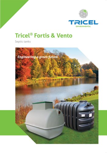 Tricel ® Fortis & Vento