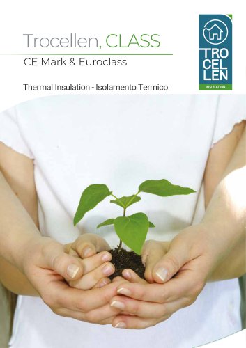 TROCELLEN CLASS - CE Mark & Euroclass - Thermal Insulation