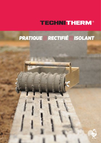 PRATIQUE, RECTIFIÉ ET NATURELLEMENT ISOLANT