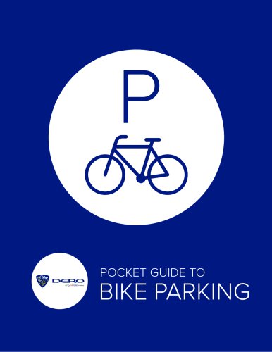 POCKET GUIDE TO BIKE PARKING