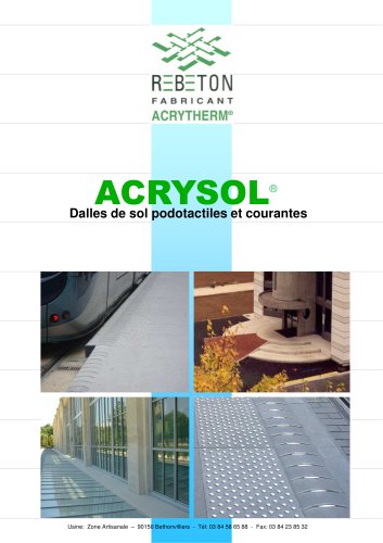 ACRYSOL® Dalles de sol podotactiles et courantes