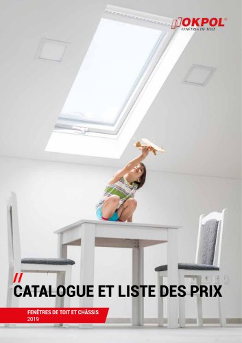 CATALOGUE ET LISTE DES PRIX Fenêtres de toit châssis