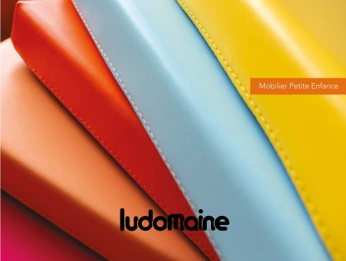 CATALOGUE MOBILIER MOUSSE PETITE ENFANCE
