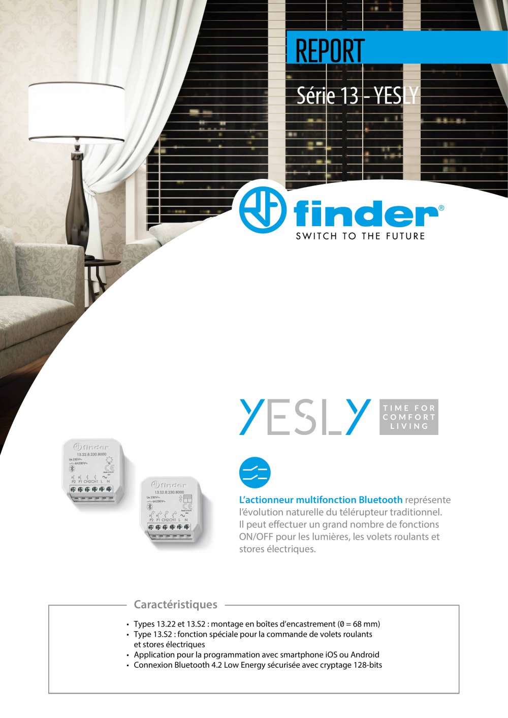 Type 13 YESLY  - FINDER S.p.A