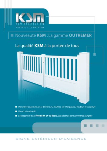 Nouveauté KSM : La gamme OUTREMER