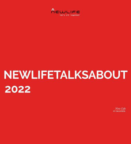 NEW LIFE TALKS ABOUT 2022