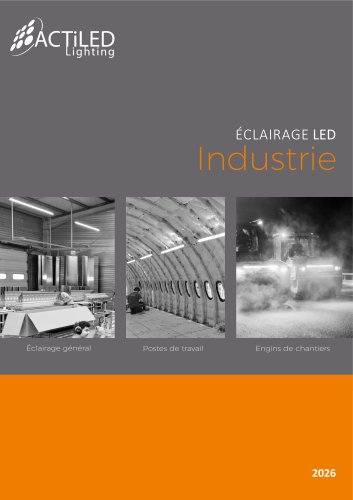 Eclairage LED pour l'Industrie
