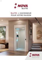Suite, l'Ascenseur pour la Maison