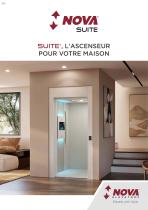 Suite, l'Ascenseur pour la Maison