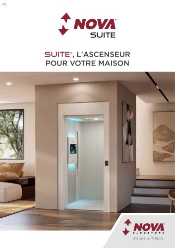 Suite, l'Ascenseur pour la Maison