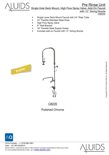 Single Hole Deck Mount, High Flow Spray Valve, Add-On Faucet with 12" Swing Nozzle C8220