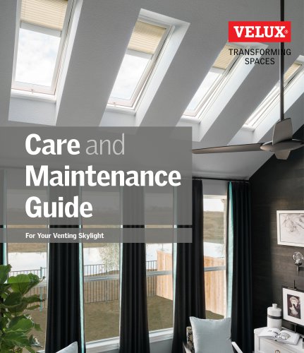 Aftercare Guide for Venting Skylights