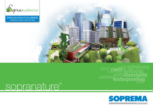 SOPRANATURE SOLUTIONS FOR GREEN ROOFS AND WALLS