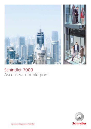 Schindler 7000 Ascenseur double pont