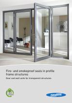 Fire- and smokeproof seals in profile frame structures Door and wall units for transparent structures