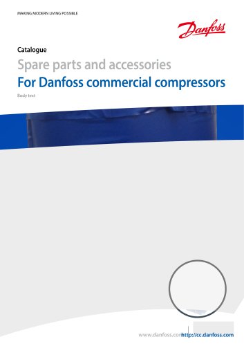 Catalogue - Spare parts and accessories For Danfoss commercial compressors