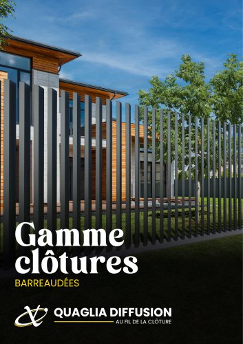 Gamme cl&ocirc;tures barreaud&eacute;es