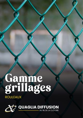 Gamme grillages