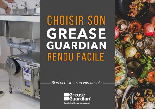 Guide de dimensionnement de son Grease Guardian