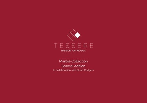 Tessere_Marble Collection by Stuart Rodgers