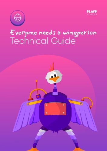 Everyone needs a wingperson Technical Guide