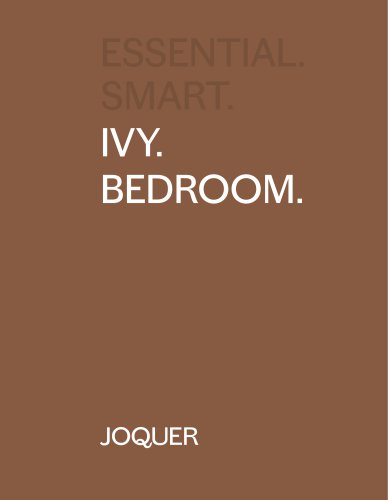 ESSENTIAL. SMART. IVY. BEDROOM