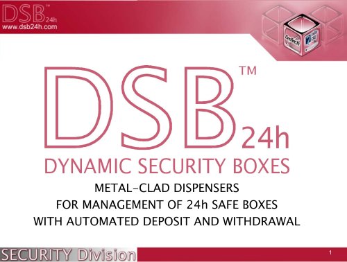 Deposit and withdrowal safe DSB