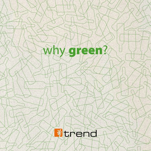 Why green?