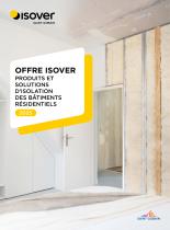 OFFRE ISOVER PRODUITS ET SOLUTIONS D’ISOLATION DES BÂTIMENTS RÉSIDENTIELS 2025