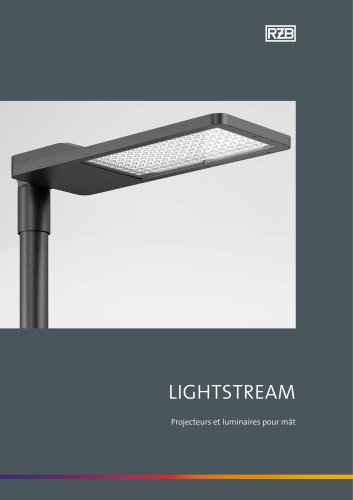 LIGHTSTREAM Projecteurs et luminaires pour mât