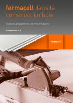 Guide de prescription et mise en oeuvre - Construction bois - 1