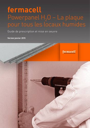 Guide de prescription et mise en oeuvre - Plaque fermacell Powerpanel H20