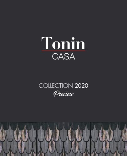 Tonin CASA COLLECTION 2020 Preview