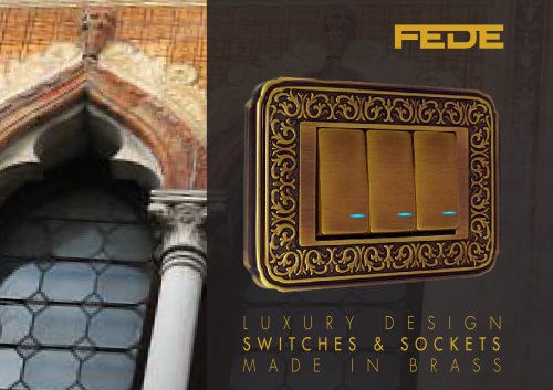 2016 FEDE ITALIAN LUXURY SWITCH CATALOGUE