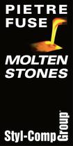 Molten stones