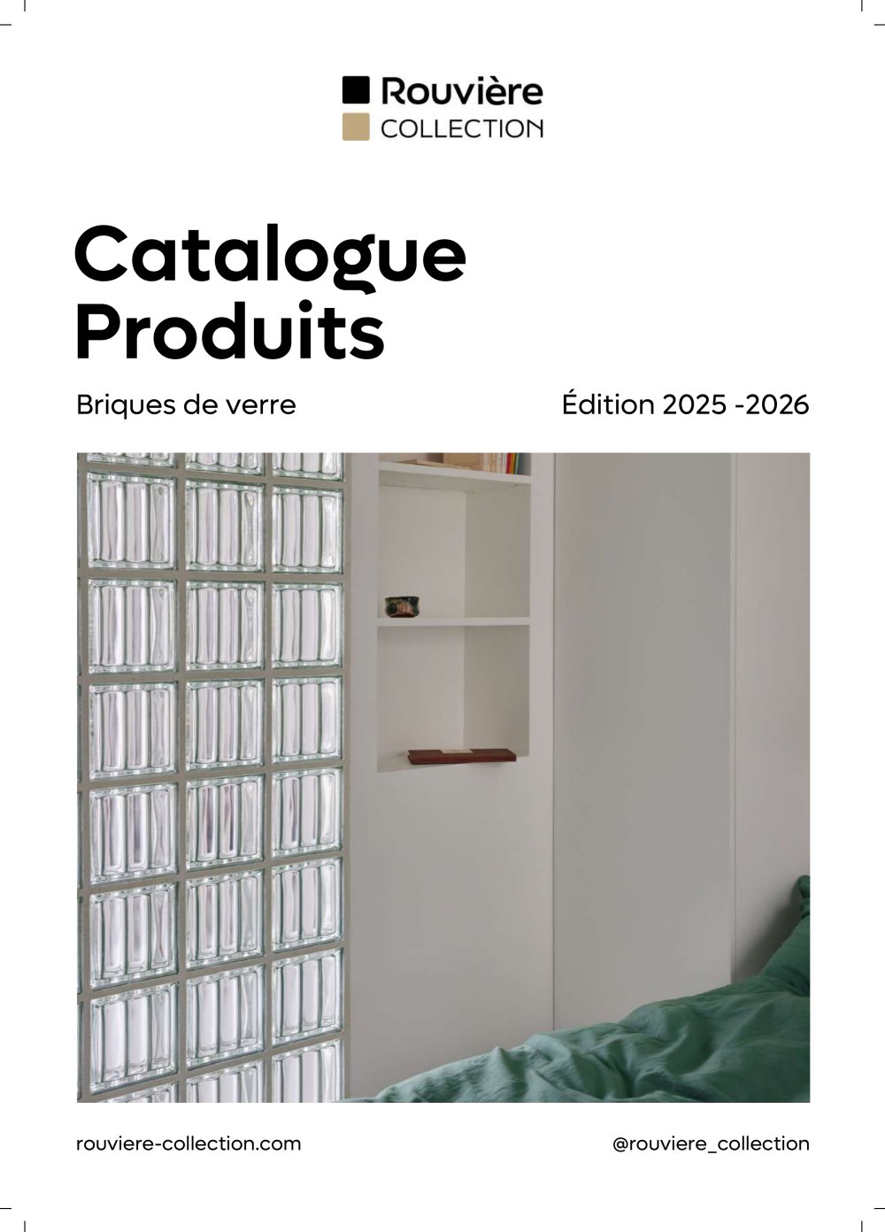 Brochure Briques, carreaux et pav&eacute;s de verre Rouviere Collection - ROUVIERE