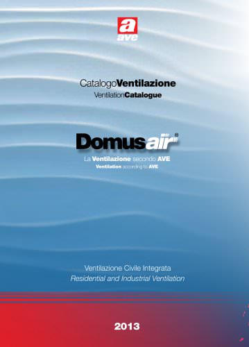 Domus AIR _ la Ventilazione secondo AVE