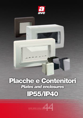 Placche e Contenitori IP55/IP40