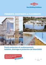 PERIMATE, ROOFMATE et FLOORMATE - Parois enterrées et soubassements - Isolation, drainage et protection de l'étanchéité - 1