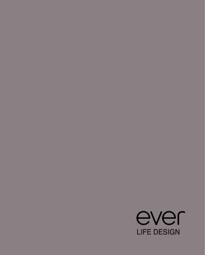 Ever Life Design Catalogue 2018