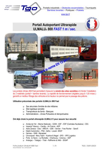 Portail Autoportant Ultrarapide  ULMALU&reg; 800 FAST 1 m / sec. 