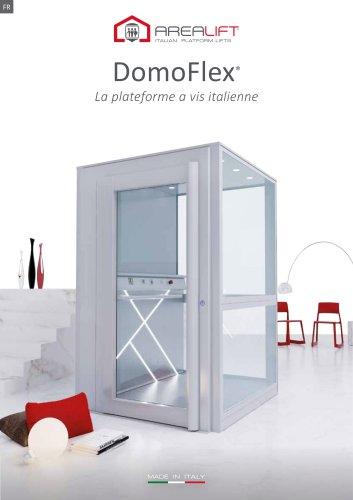 DomoFlex - La plateforme a vis italienne