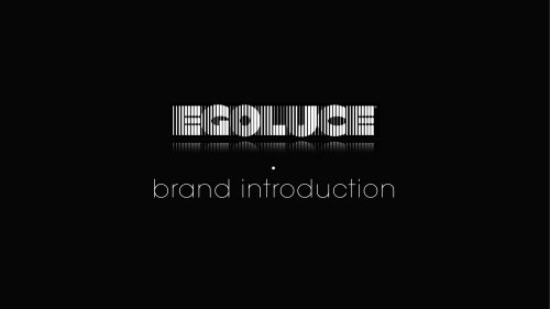 EGOLUCE Brand Introduction