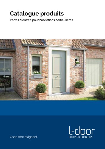 Catalogue produits Portes d’entrée pour habitations particulières