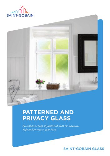 PATTERNED AND PRIVACY GLASS