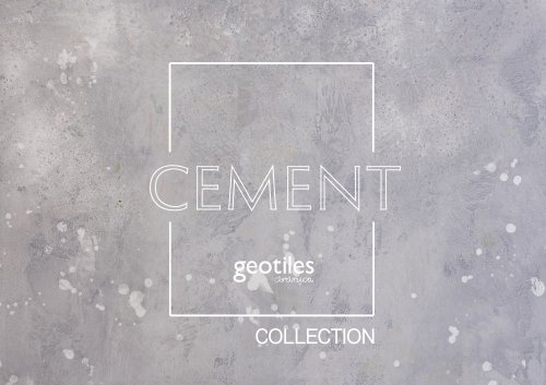 CEMENT COLLECTION